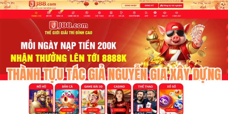 Tác Giả J88 Nguyễn Gia Và Các Thành Tựu Đã Đạt Được
