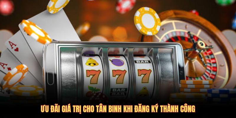 uu-dai-gia-tri-cho-tan-binh-khi-dang-ky-thanh-cong