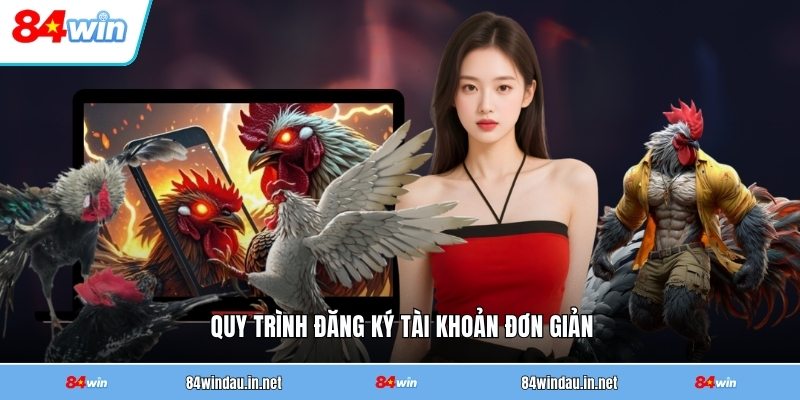 quy-trinh-dang-ky-tai-khoan-don-gian (2)