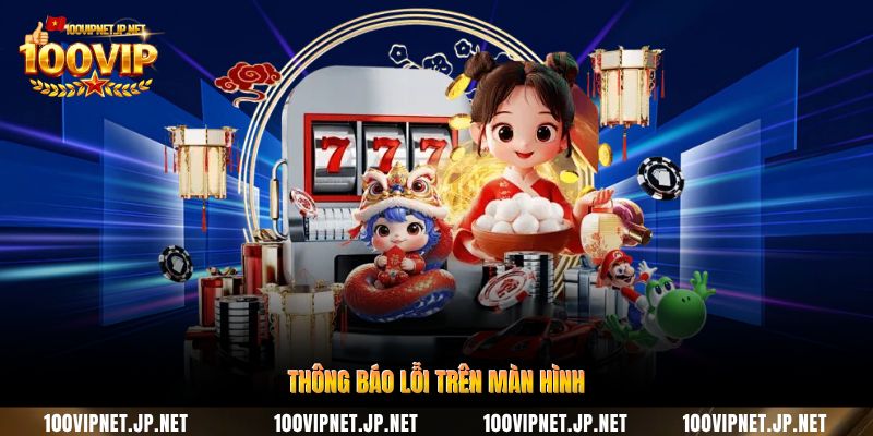 thong-bao-loi-tren-man-hinh
