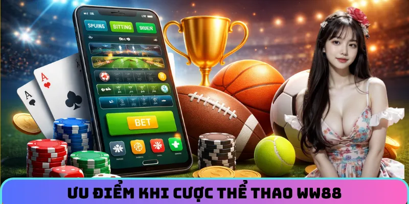 Uu-diem-the-thao-ww88
