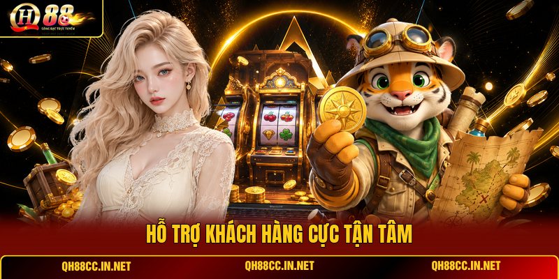 ho-tro-khach-hang-cuc-tan-tam