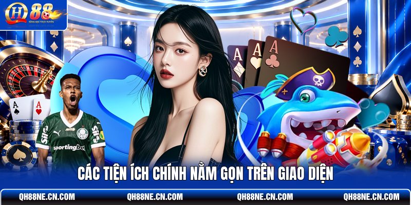 cac-tien-ich-chinh-nam-gon-tren-giao-dien