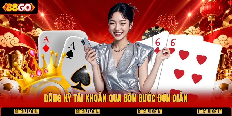 dang-ky-tai-khoan-qua-bon-buoc-don-gian