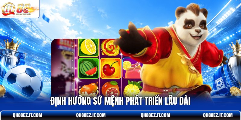 dinh-huong-su-menh-phat-trien-lau-dai