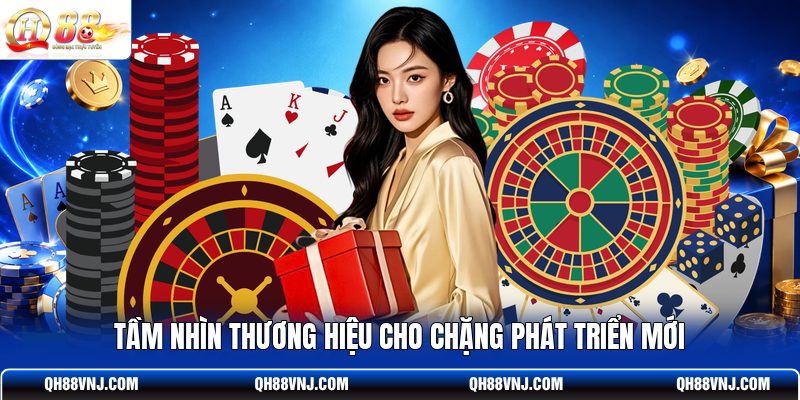 tam-nhin-thuong-hieu-cho-chang-phat-trien-moi